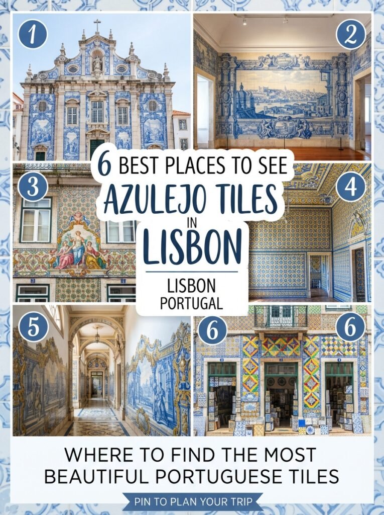 6 Places See Azulejo Tiles 202607211144